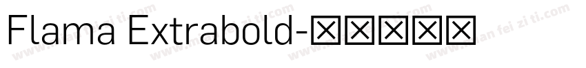 Flama Extrabold字体转换